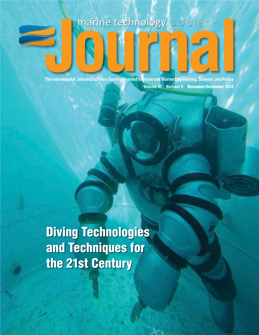 Diving Technologies and Techniques for the 21St Century