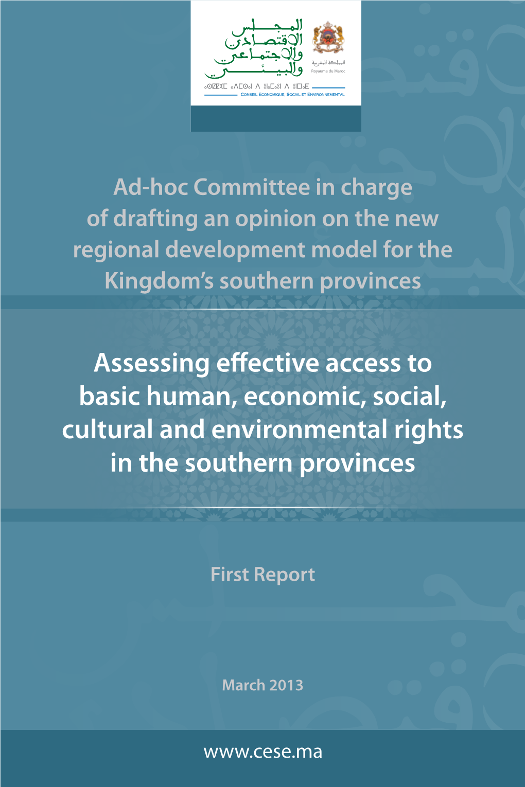 Assessing Effective Access to Basic Human, Economic, Social, Cultural and Environmental Rights in the Southern Provinces