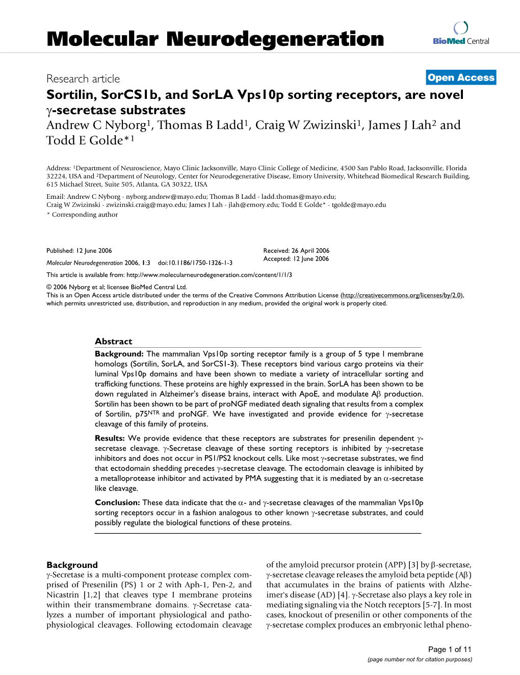 Sortilin, Sorcs1b, and Sorla Vps10p Sorting Receptors, Are Novel Γ