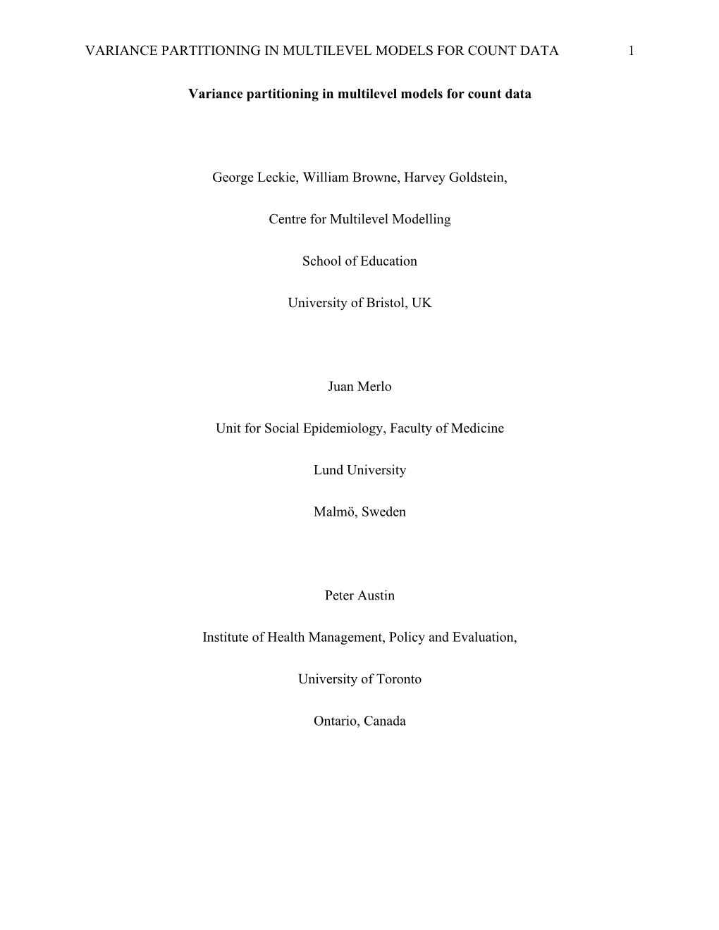 Variance Partitioning in Multilevel Models for Count Data 1