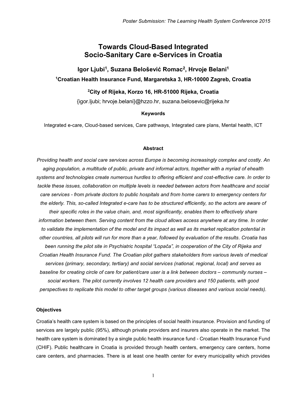 Towards Cloud-Based Integrated Socio-Sanitary Care E-Services in Croatia