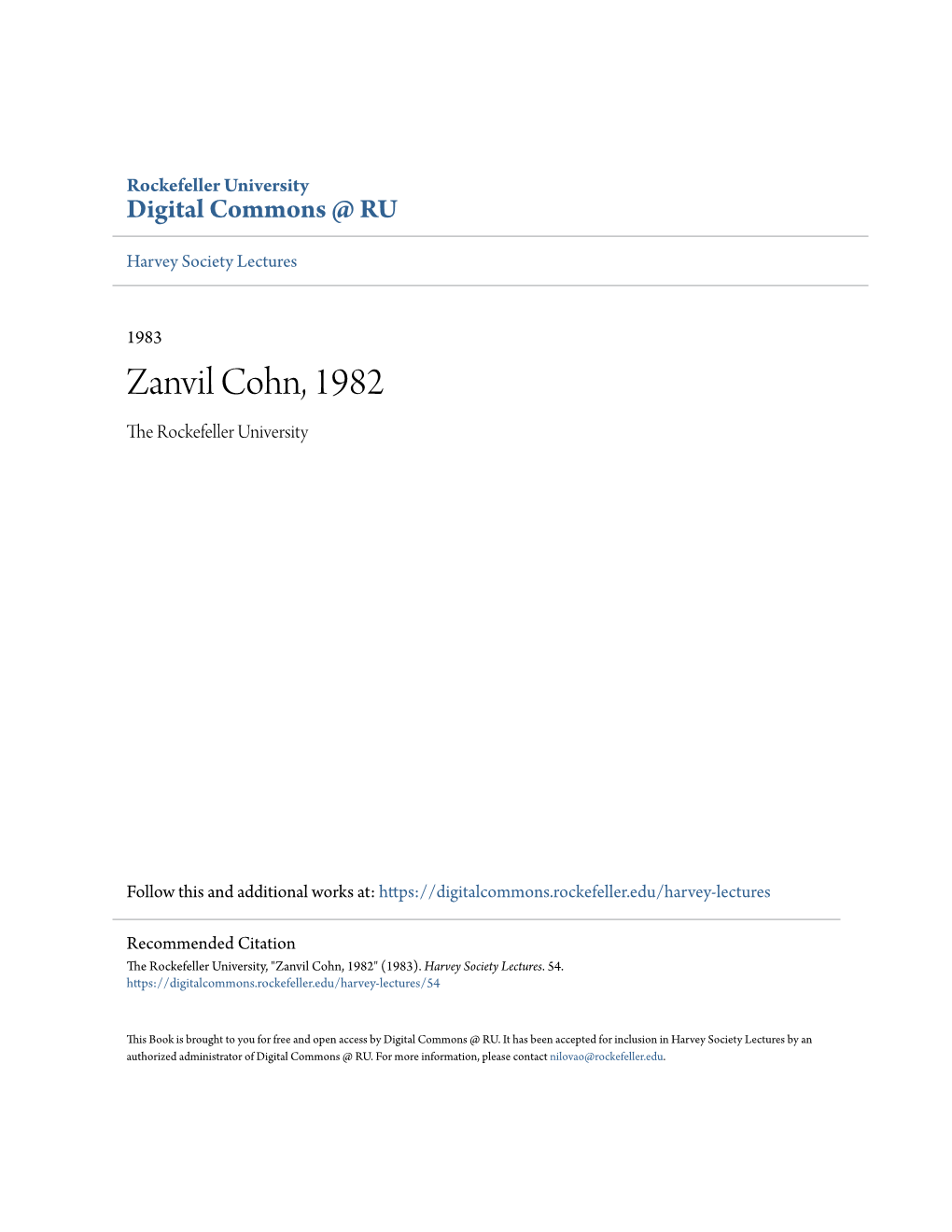 Zanvil Cohn, 1982 the Rockefeller University