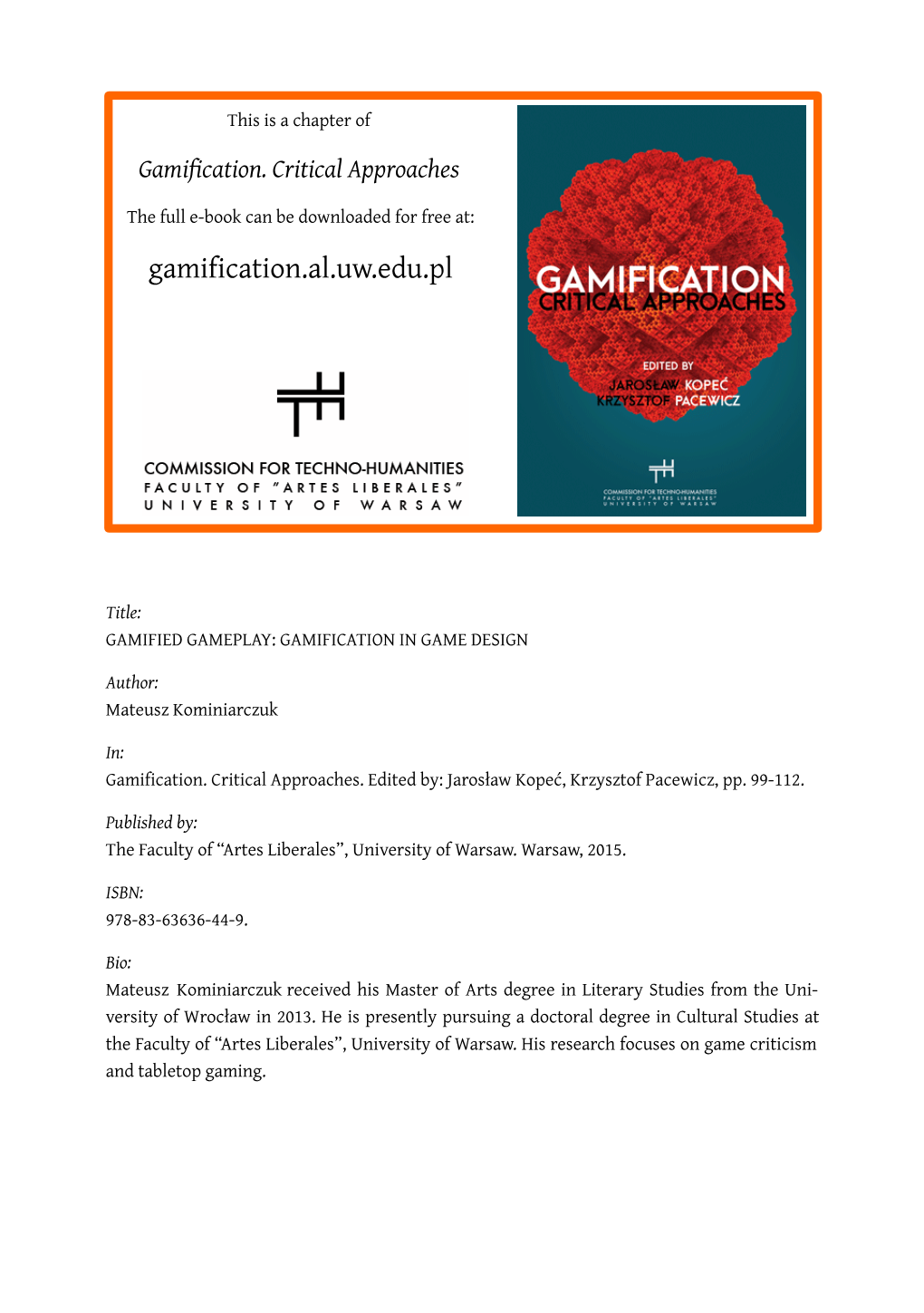 Gamification. Critical Approaches