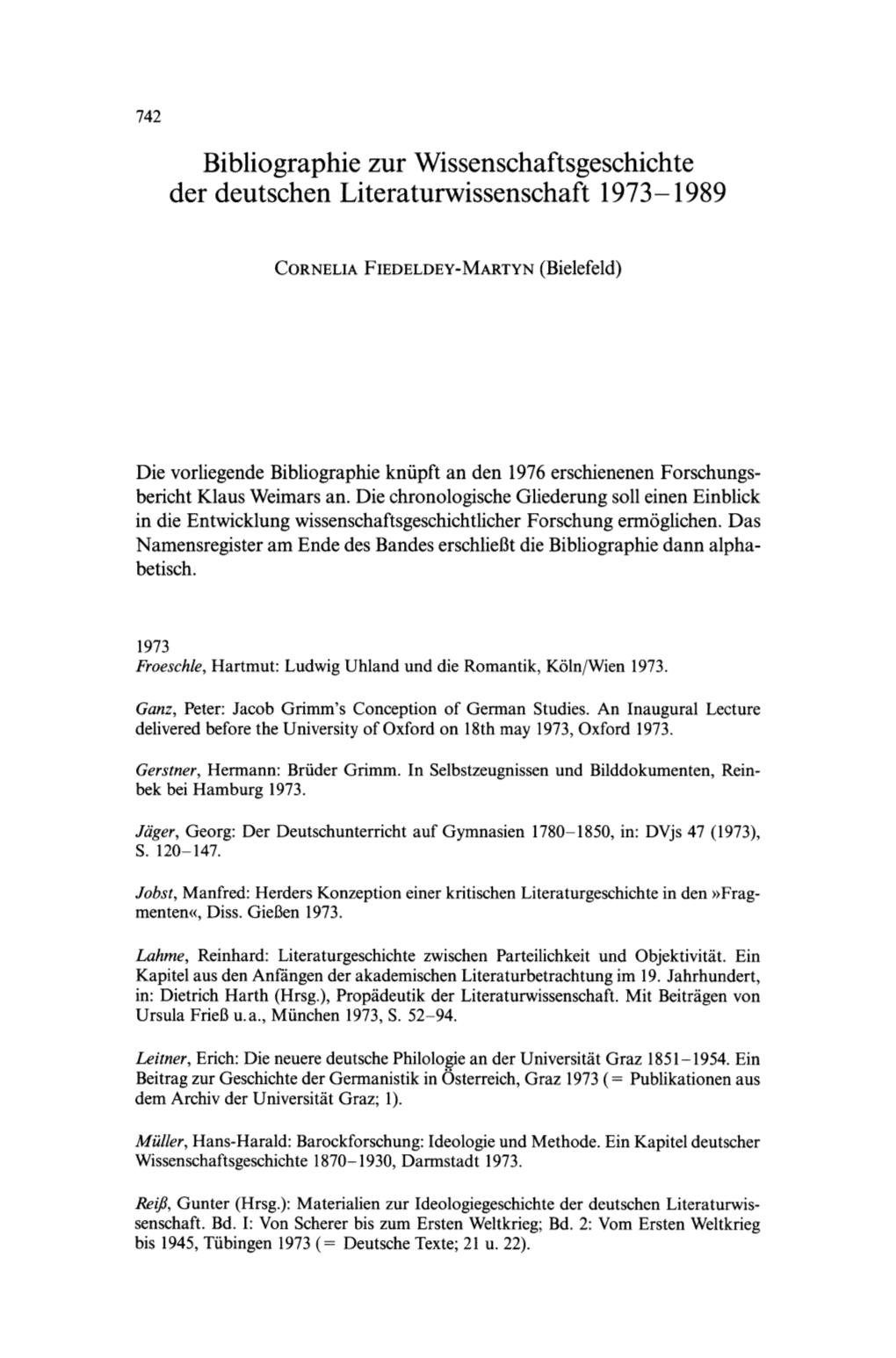 Bibliographie Zur Wissenschaftsgeschichte Der Deutschen Literaturwissenschaft 1973-1989