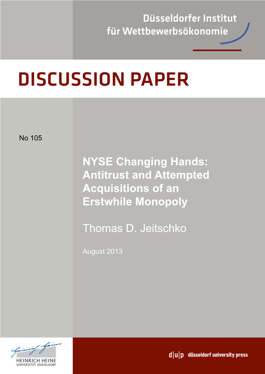 NYSE Changing Hands: Antitrust and Attempted Acquisitions of an Erstwhile Monopoly