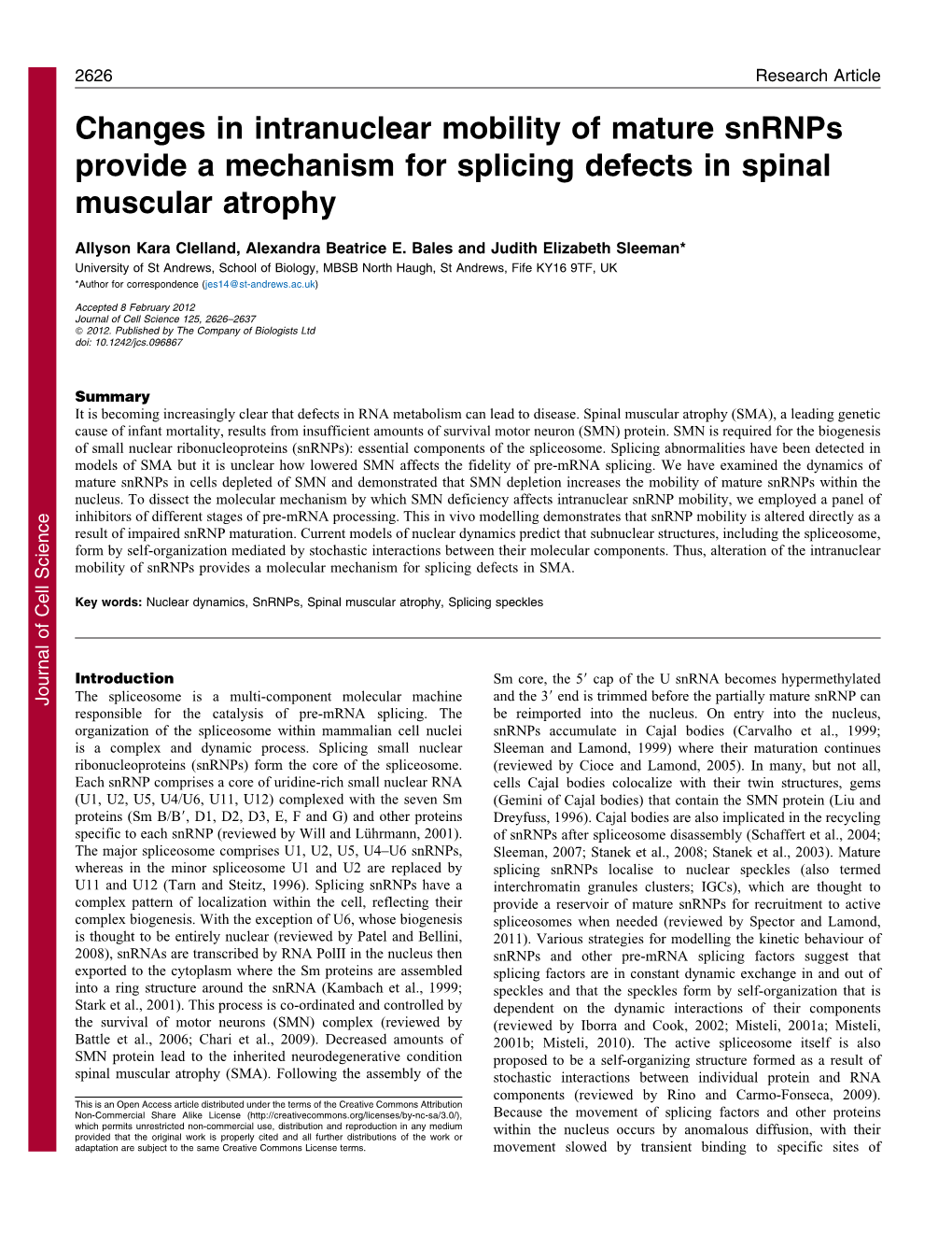 Changes in Intranuclear Mobility of Mature Snrnps Provide a Mechanism for Splicing Defects in Spinal Muscular Atrophy