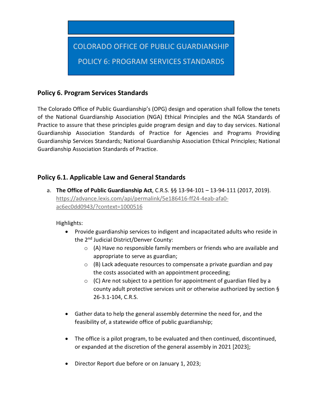 Colorado Office of Public Guardianship Policy 6