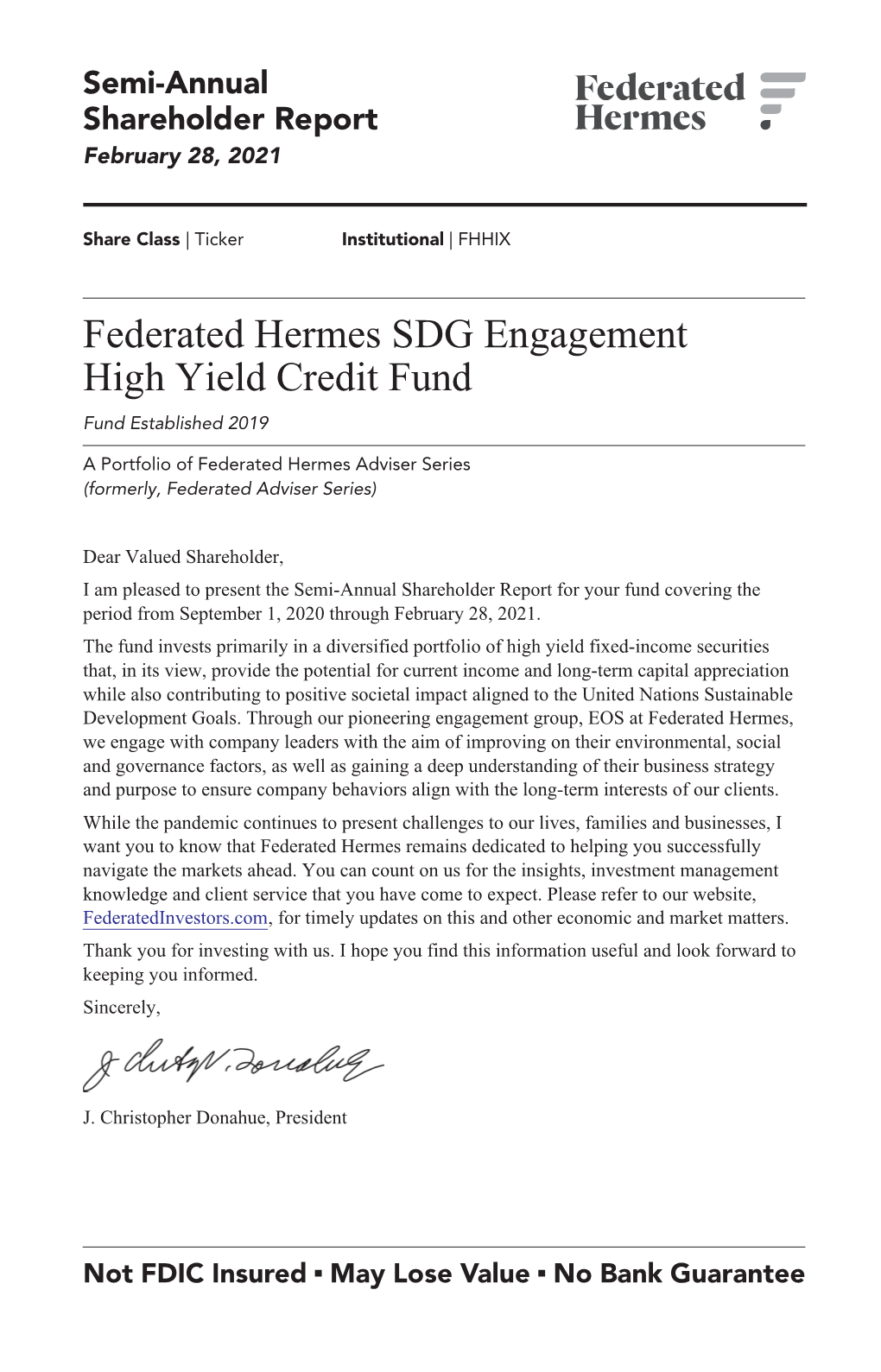 Federated Hermes SDG Engagement High Yield Credit Fund Fund Established 2019