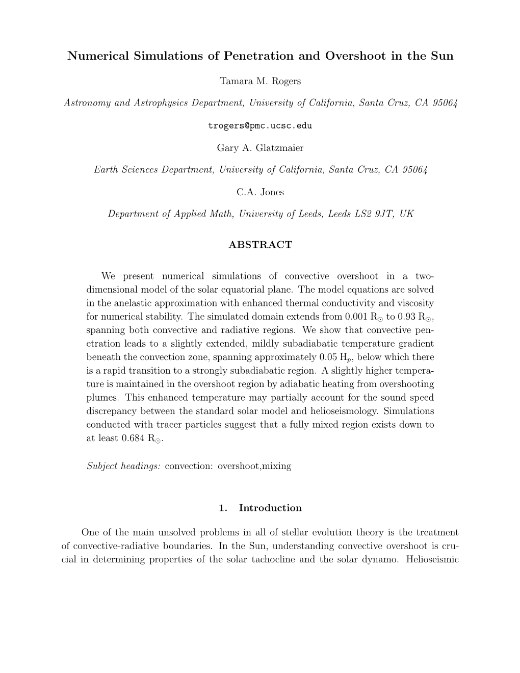 Numerical Simulations of Penetration and Overshoot in the Sun