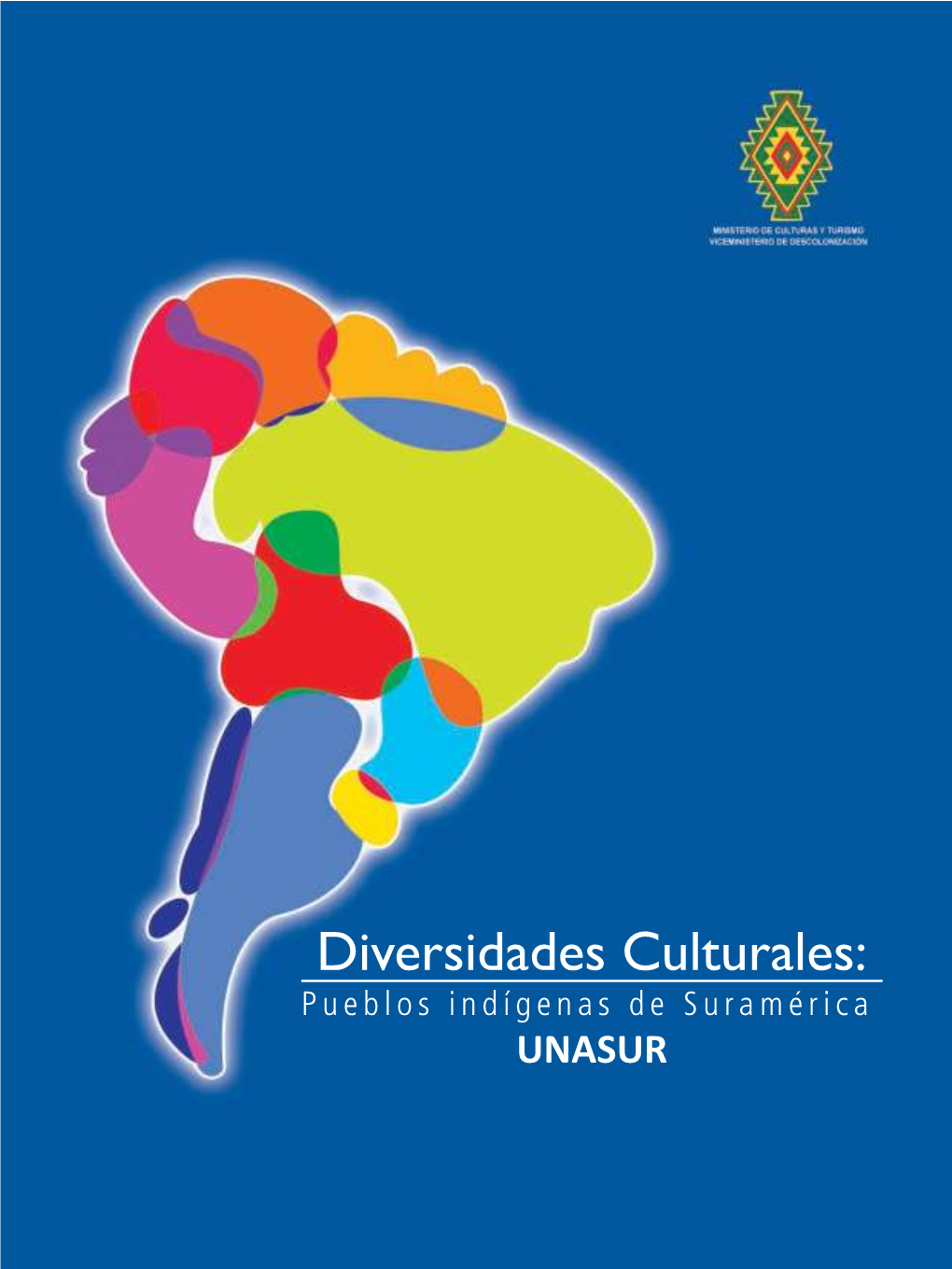 Diversidades Culturales, Pueblos Indígenas De Suramérica