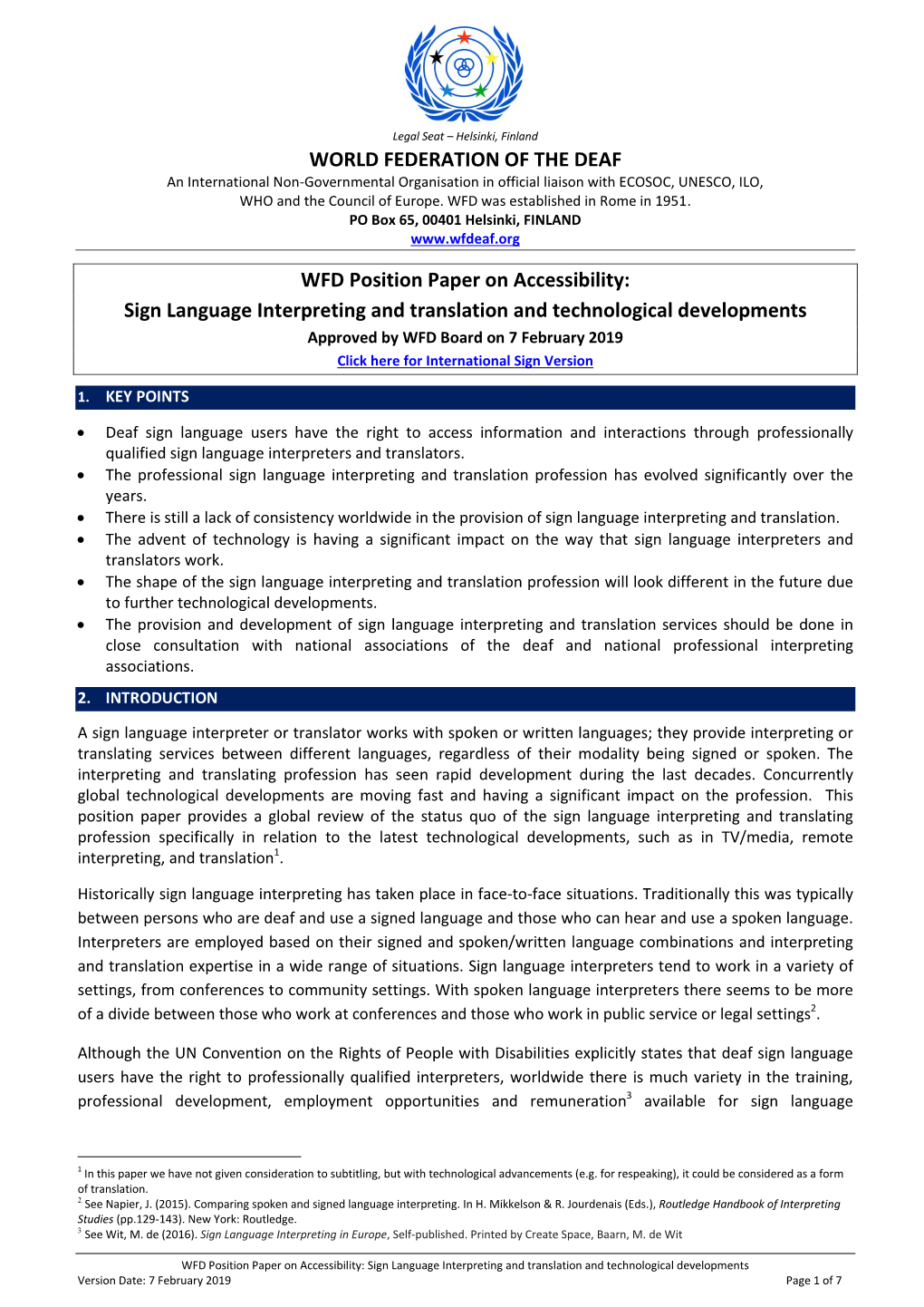 WFD Position Paper on Accessibility: Sign Language Interpreting And