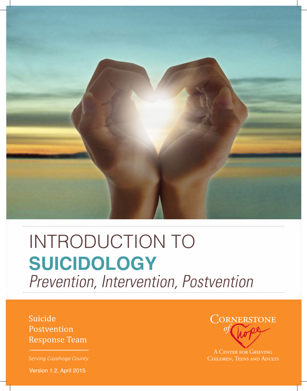 INTRODUCTION to SUICIDOLOGY Prevention, Intervention, Postvention