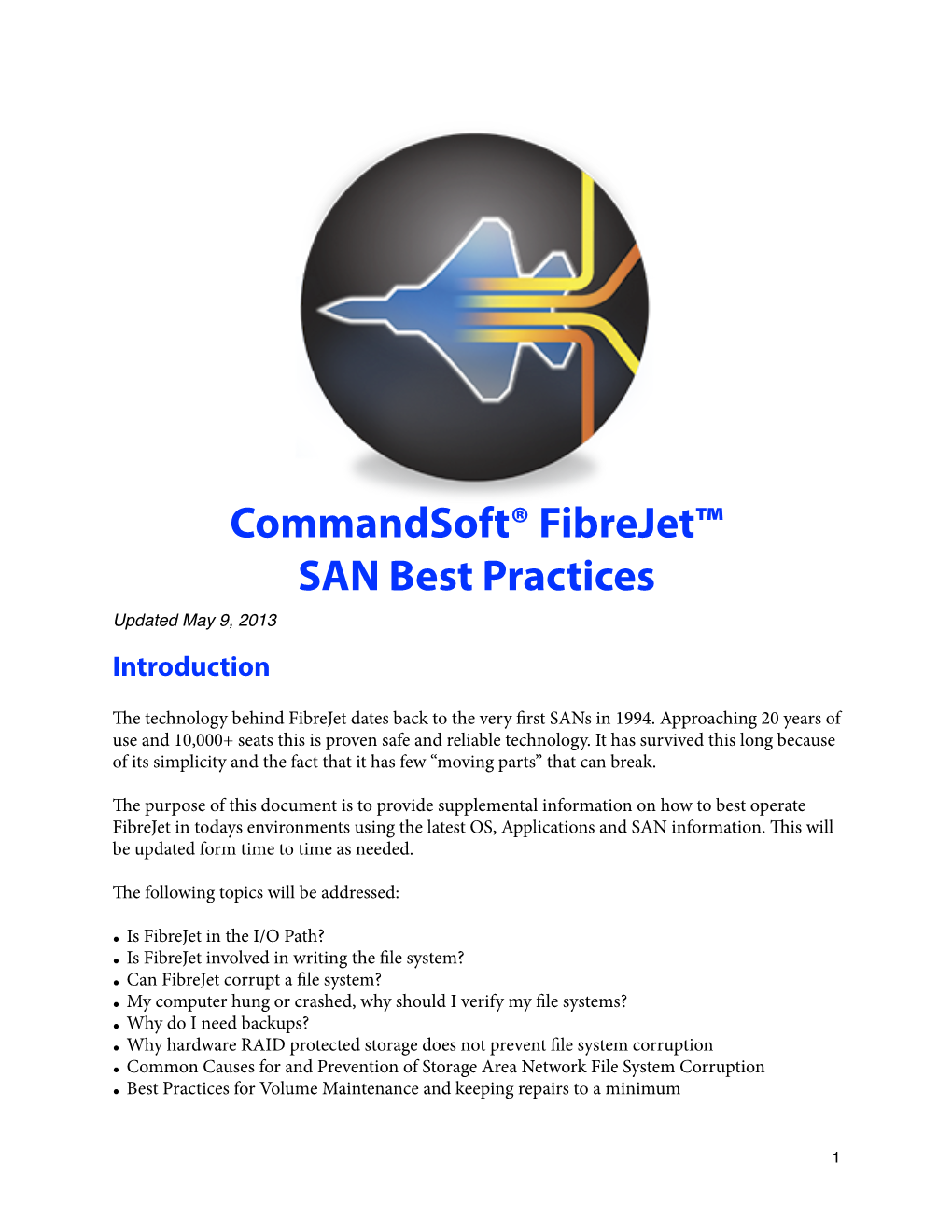 Fibrejet Best Practices