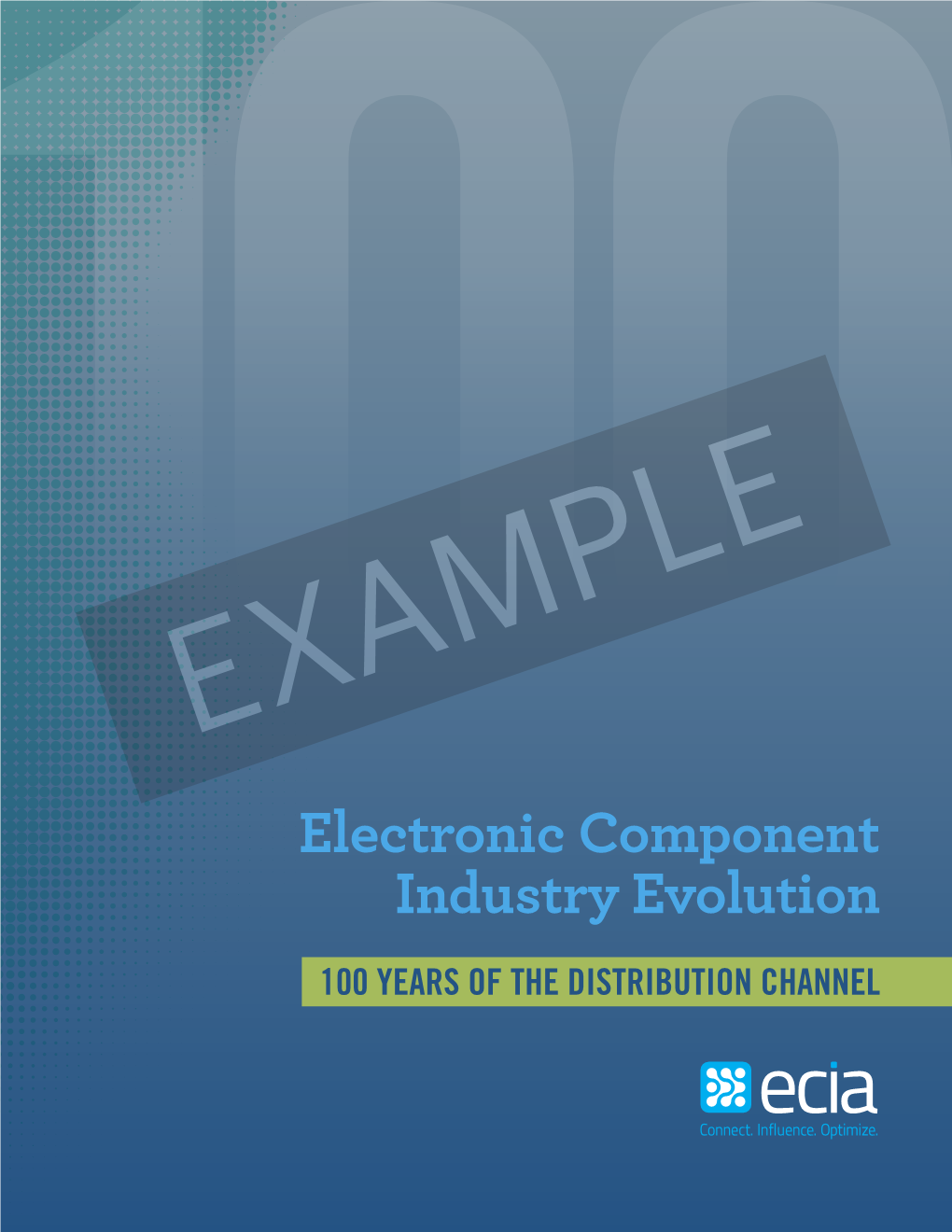 Electronic Component Industry Evolution 100 YEARS of the DISTRIBUTION CHANNEL CHAPTER 1 the Birth of Distribution