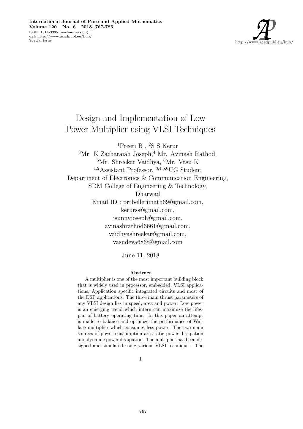 Design and Implementation of Low Power Multiplier Using VLSI Techniques