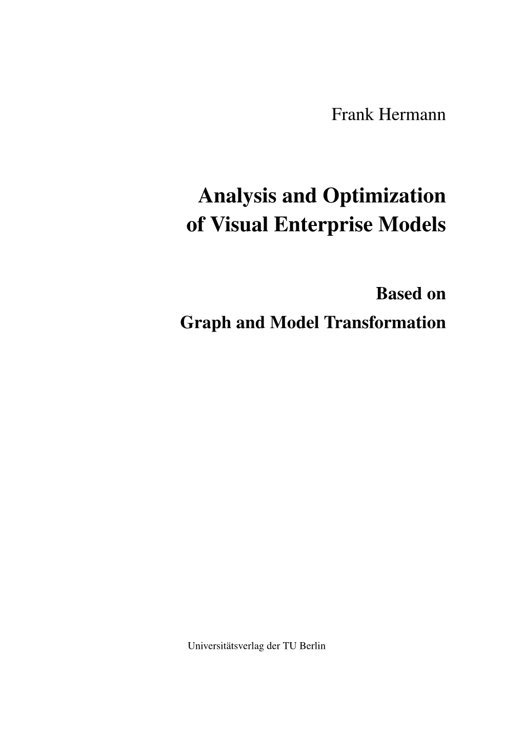 Analysis and Optimization of Visual Enterprise Models