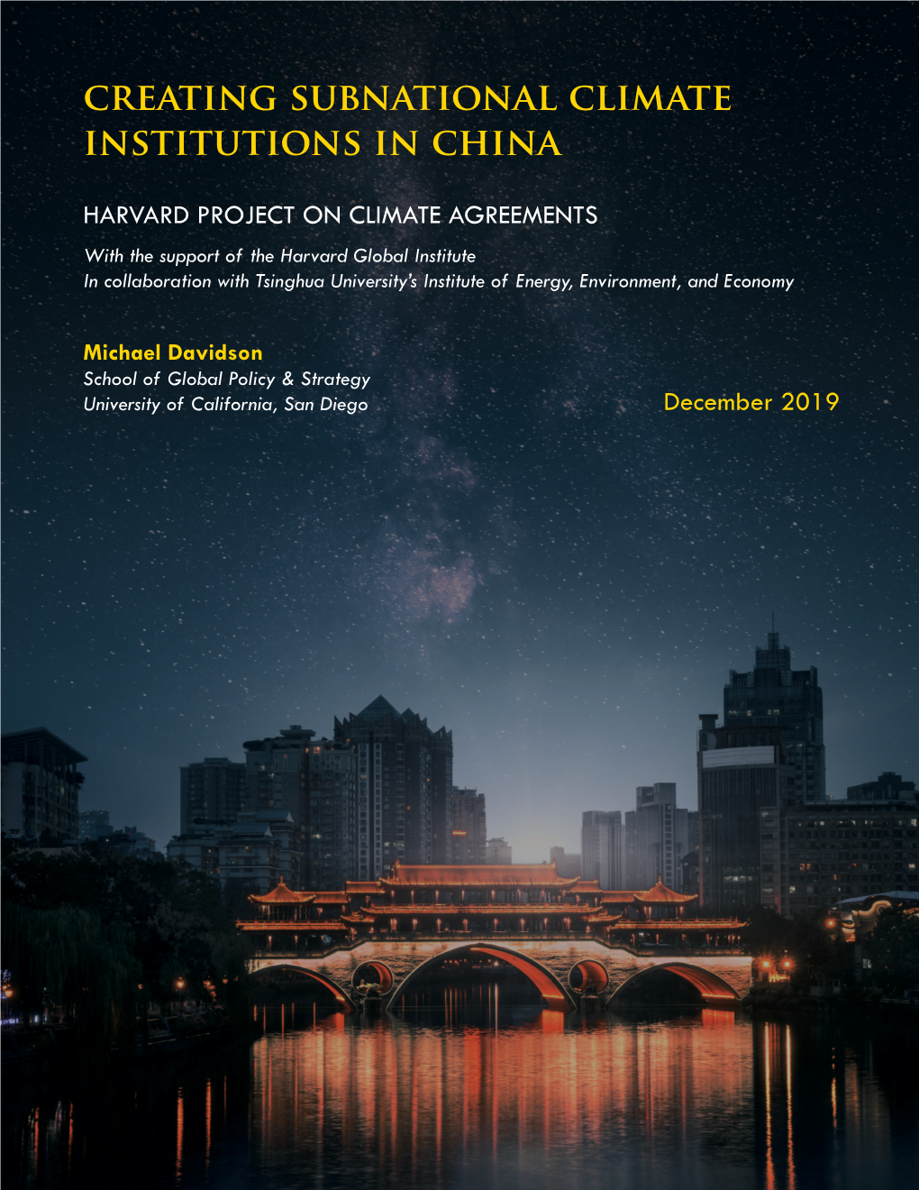 Creating Subnational Climate Institutions in China
