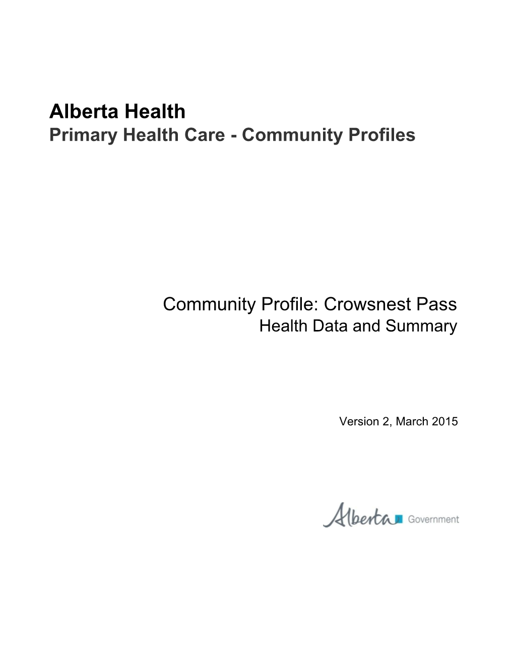 Crowsnest Pass Health Data and Summary