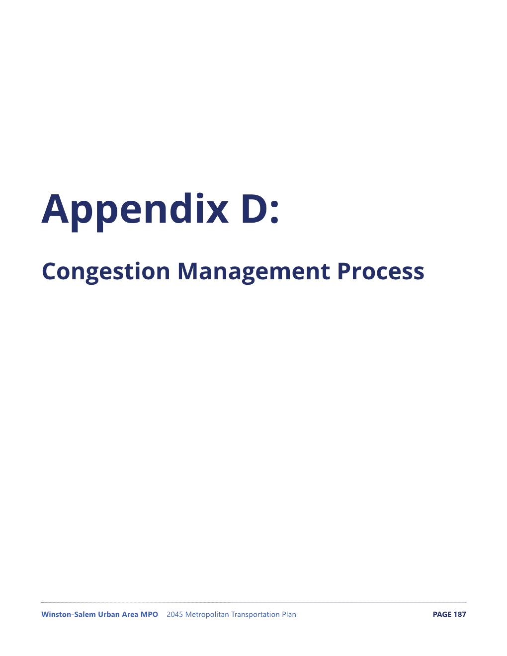 Appendix D: Congestion Management Process