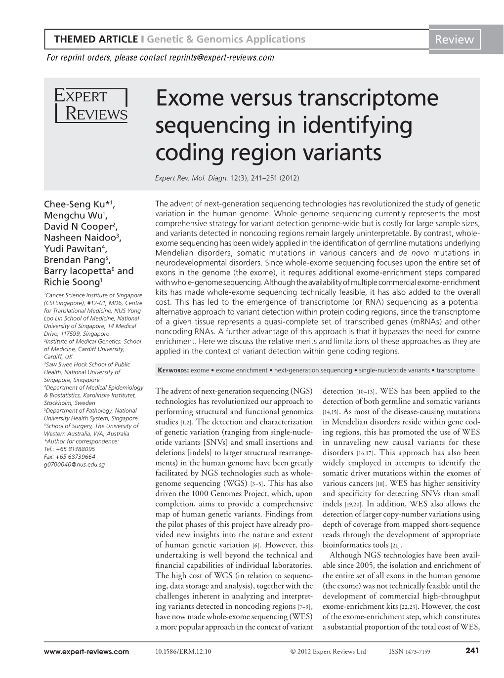 Exome Versus Transcriptome Sequencing in Identifying Coding Region Variants