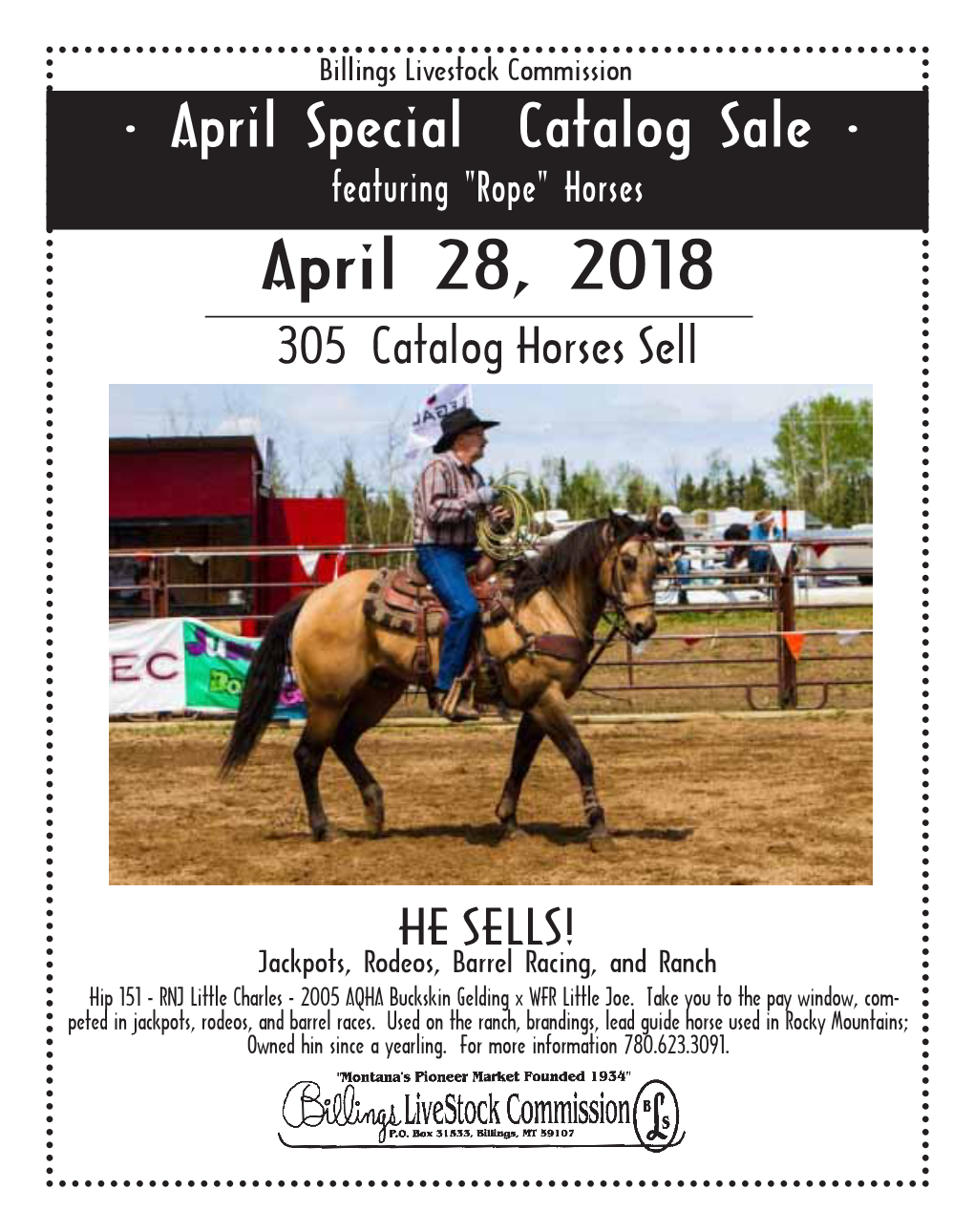 April Special Catalog Sale • Featuring "Rope" Horses April 28, 2018 305 Catalog Horses Sell