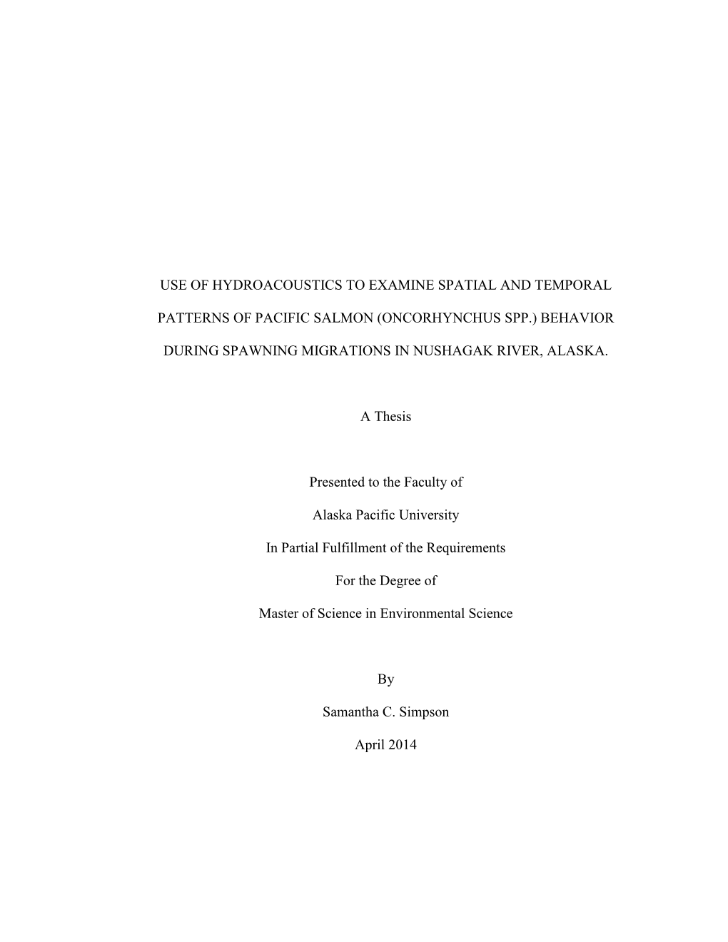 Use of Hydroacoustics to Examine Spatial and Temporal Patterns of Pacific Salmon