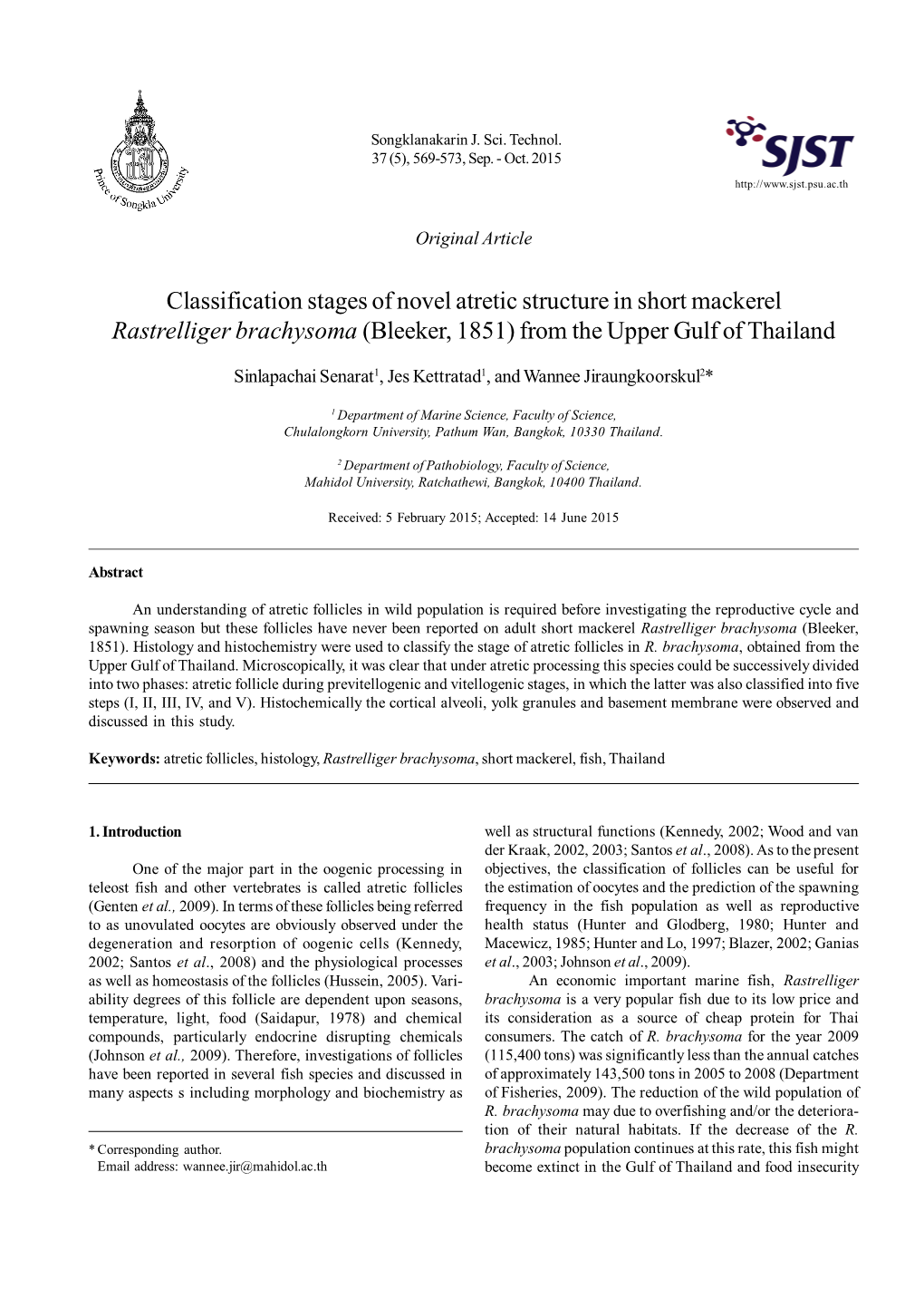 Classification Stages of Novel Atretic Structure in Short Mackerel Rastrelliger Brachysoma (Bleeker, 1851) from the Upper Gulf of Thailand