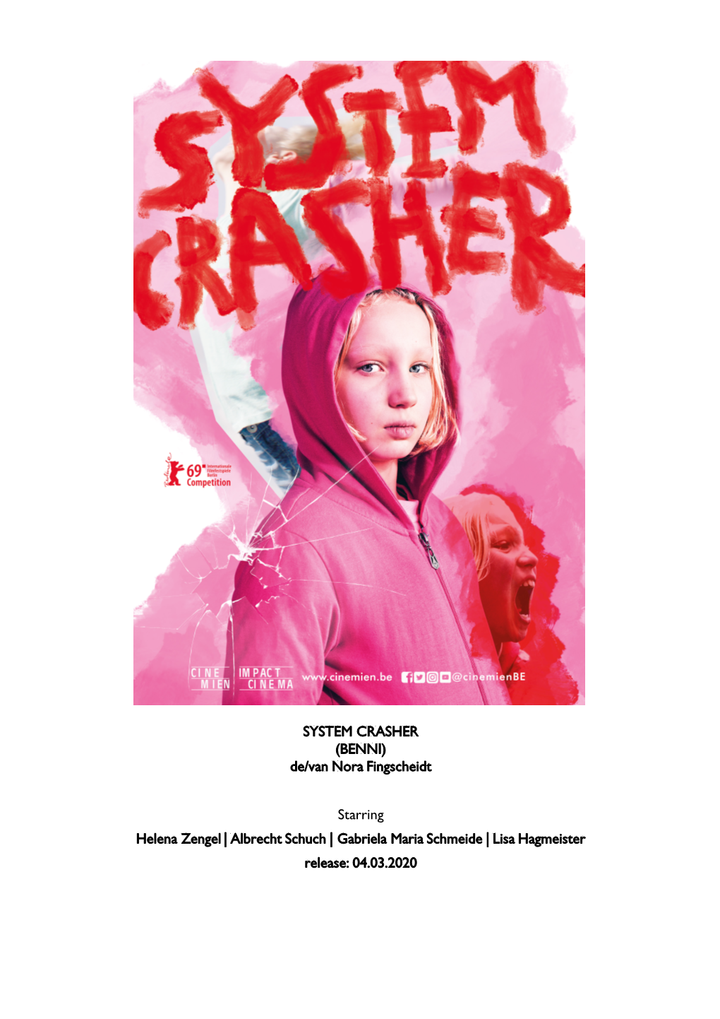 SYSTEM CRASHER (BENNI) De/Van Nora Fingscheidt