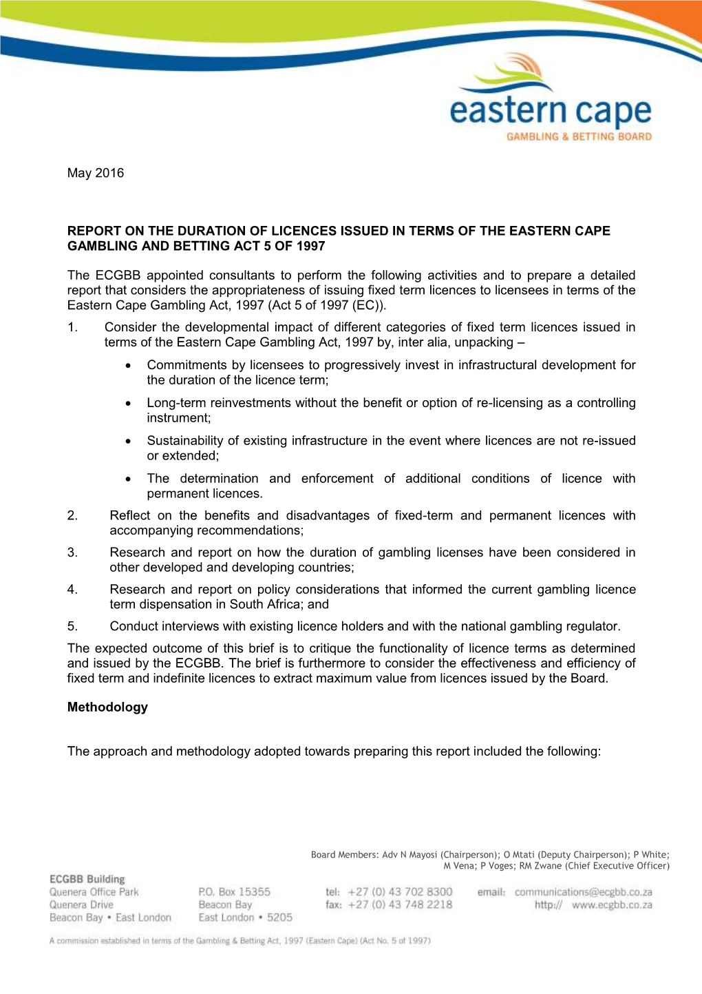 May 2016 REPORT on the DURATION of LICENCES ISSUED