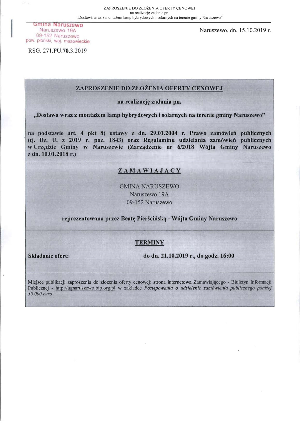 Naruszewo, Dn. 15.10.2019 R. RSG.271.PU.70.3 .2019 ZAPROSZENIE DO ZLOZENIA OFERTY CENOWEJ "Dostawa Wraz Z Modtazem Lamp