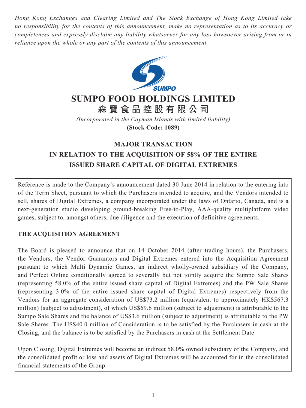 SUMPO FOOD HOLDINGS LIMITED 森寶食品控股有限公司 (Incorporated in the Cayman Islands with Limited Liability) (Stock Code: 1089)