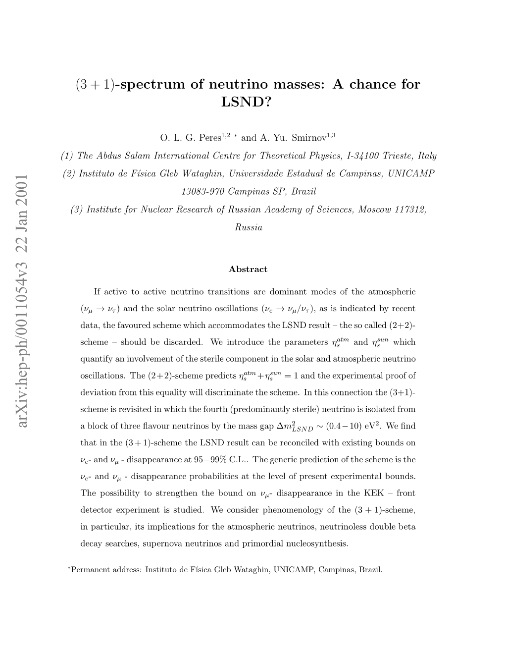 (3+ 1)-Spectrum of Neutrino Masses: a Chance for LSND?