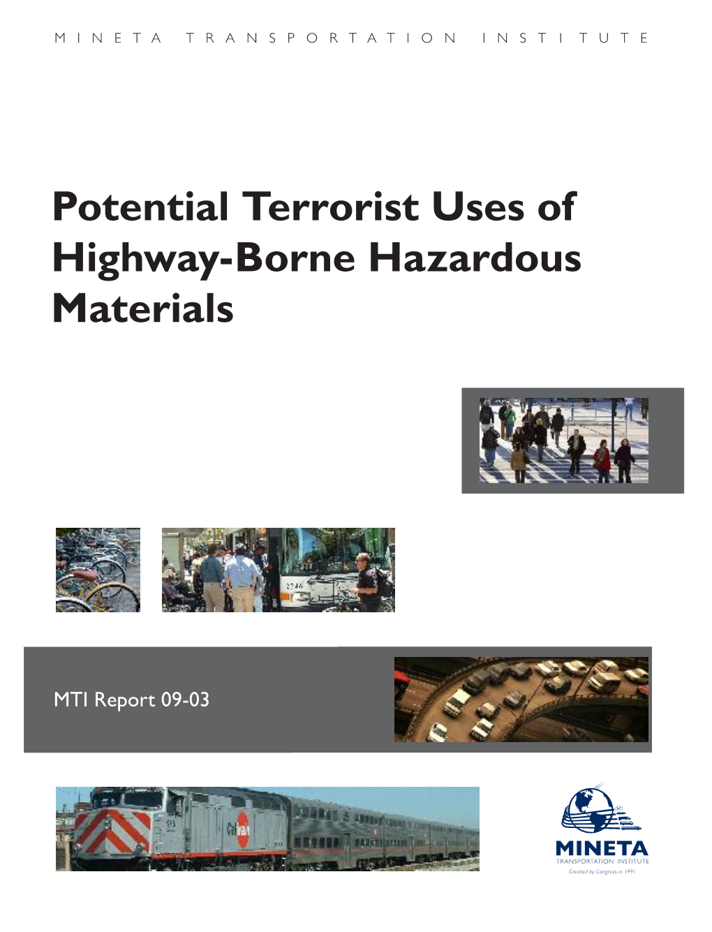 Potential Terrorist Uses of Highway-Borne Hazardous Materials Terroristpotential Hazardous of Highway-Borne Uses