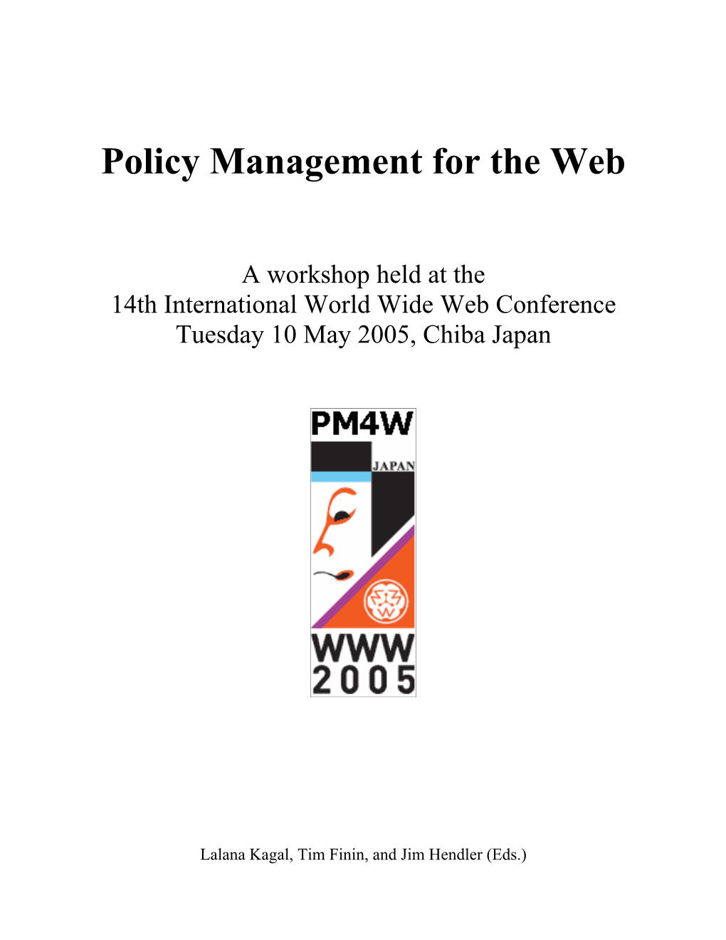 Policy Management for the Web