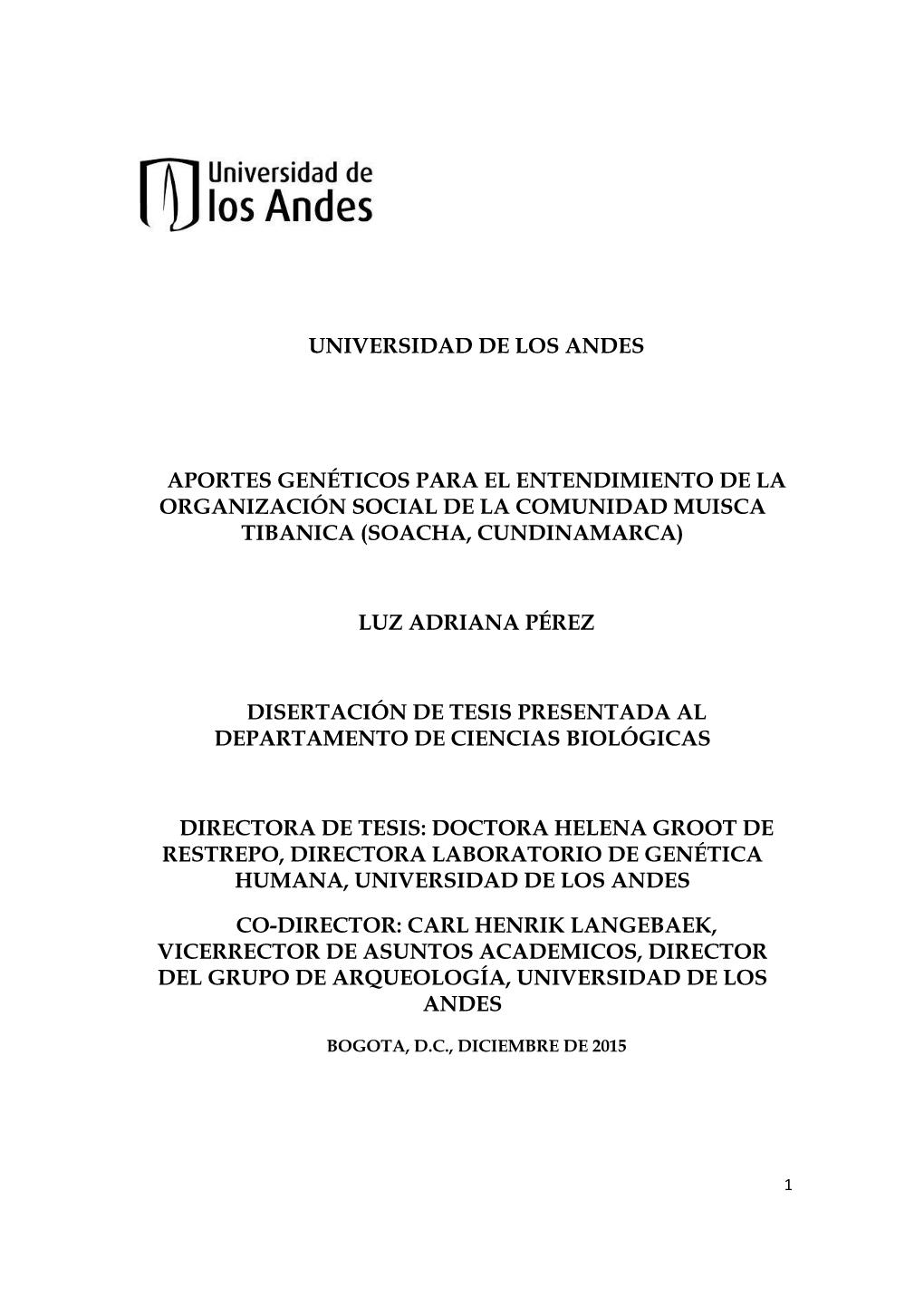 Universidad De Los Andes Aportes Genéticos Para El