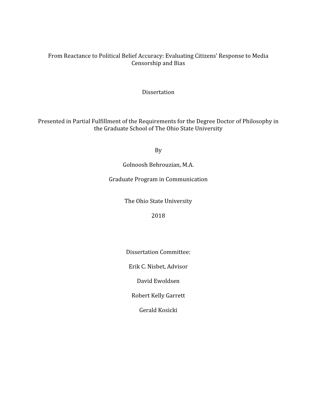 From Reactance to Political Belief Accuracy: Evaluating Citizens’ Response to Media Censorship and Bias