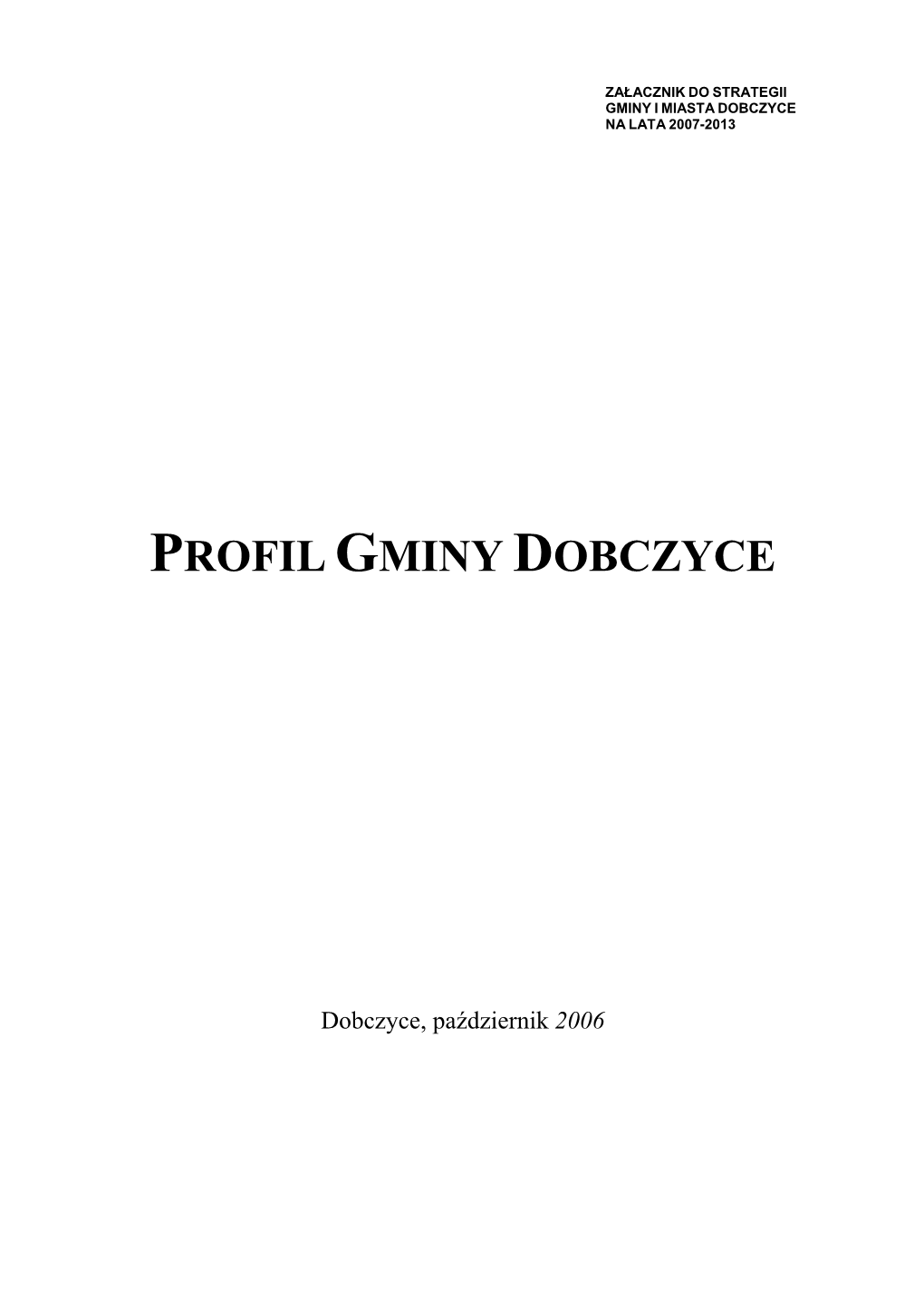 Profil Gminy Dobczyce