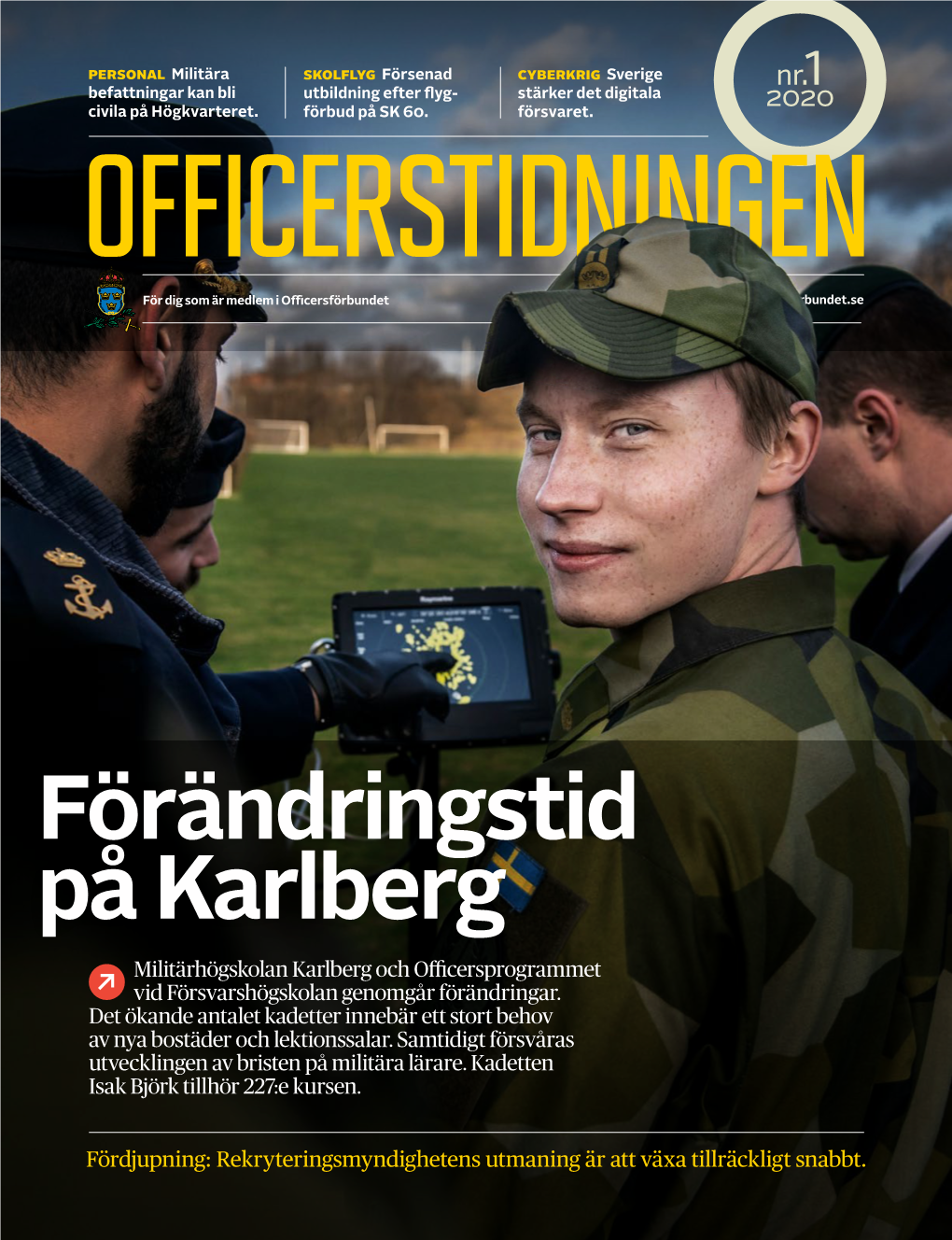 Förändringstid På Karlberg Militärhögskolan Karlberg Och Officersprogrammet Vid Försvarshögskolan Genomgår Förändringar