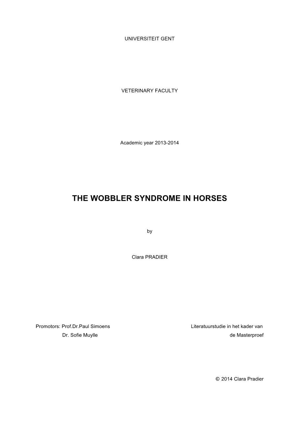 The Wobbler Syndrome in Horses