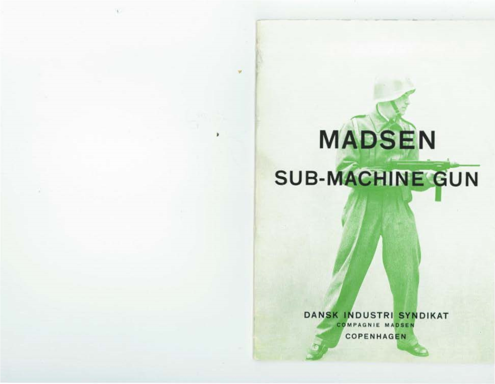 Madsen Sub-Machine Gun
