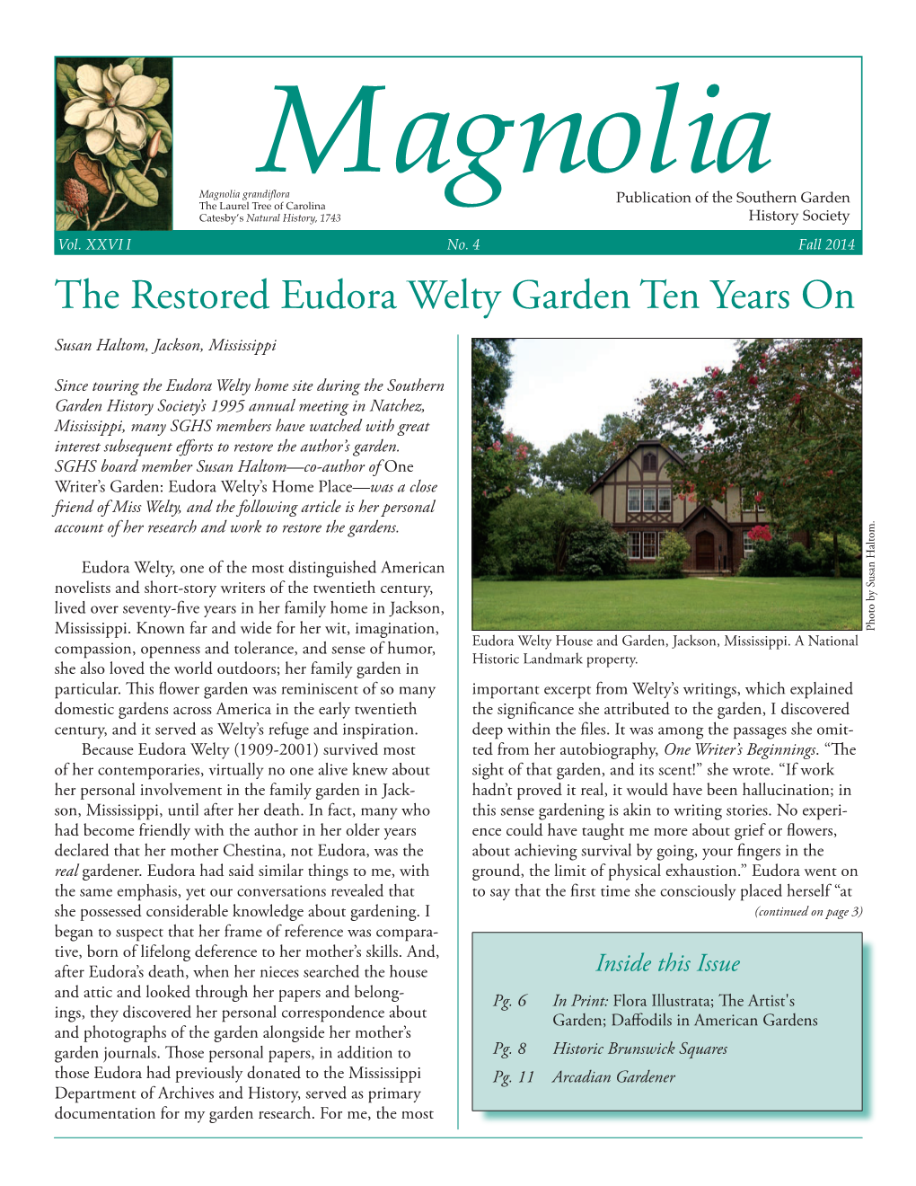 The Restored Eudora Welty Garden Ten Years on Susan Haltom, Jackson, Mississippi