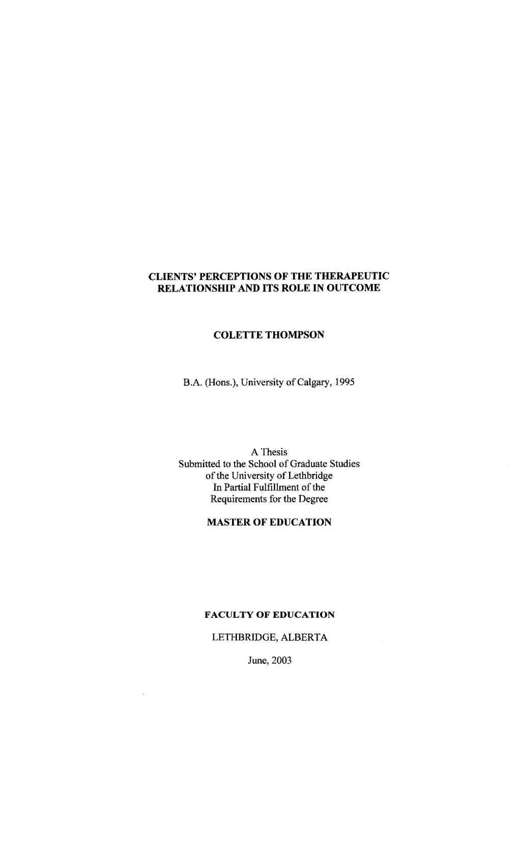 Clients' Perceptions of the Therapeutic Relationship and Its Role in Outcome