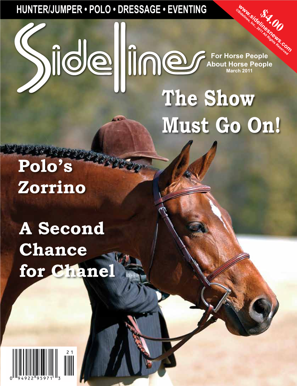 HUNTER/JUMPER • POLO • DRESSAGE • EVENTING ©Sidelines, Inc., 2011$4.00 All Rights Reserved