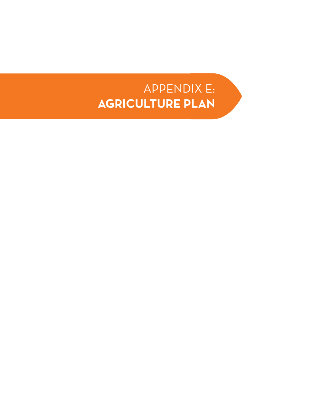 Appendix E: Agriculture Plan University Innovation District