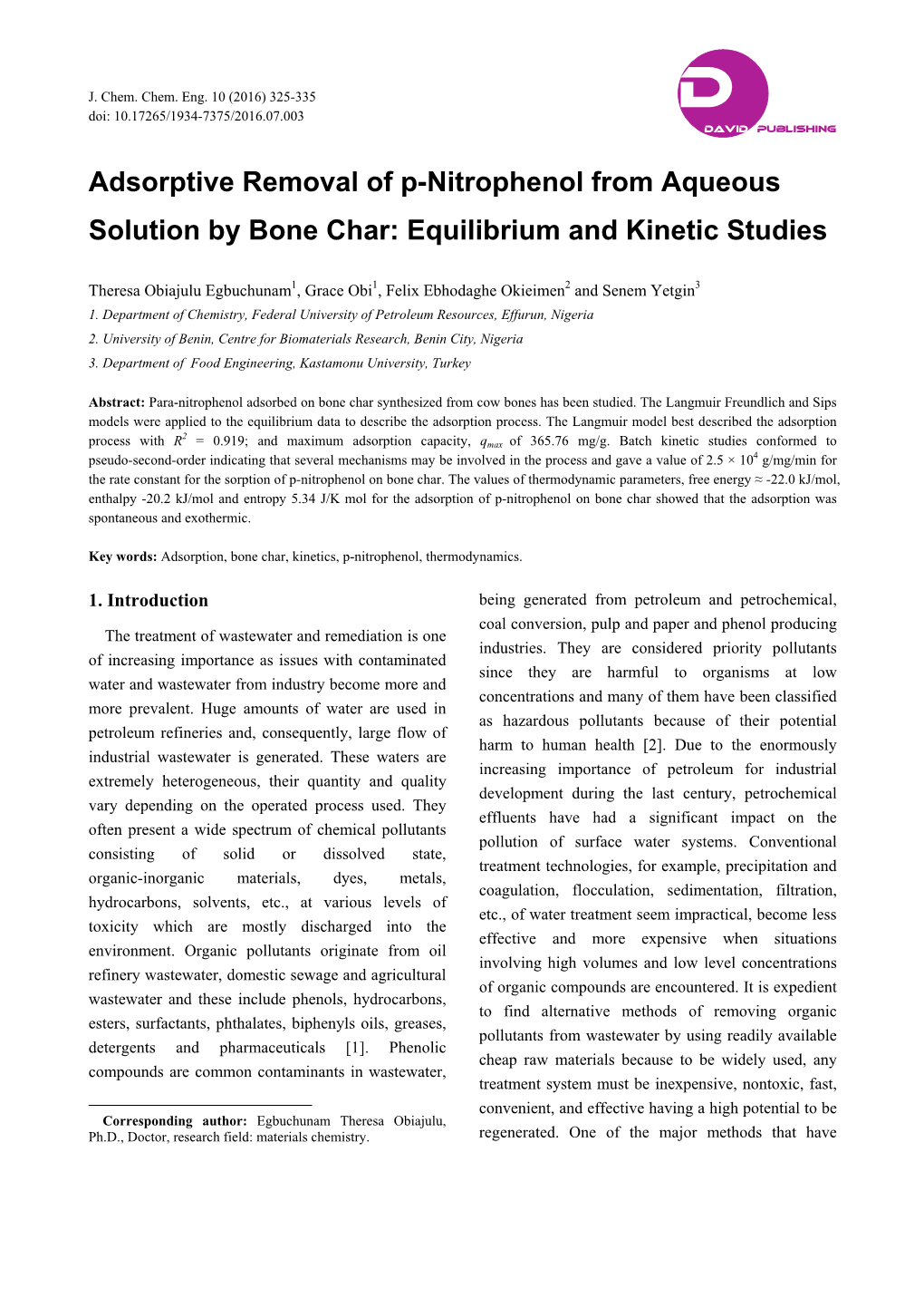 Adsorptive Removal of P-Nitrophenol from Aqueous Solution by Bone Char: Equilibrium and Kinetic Studies