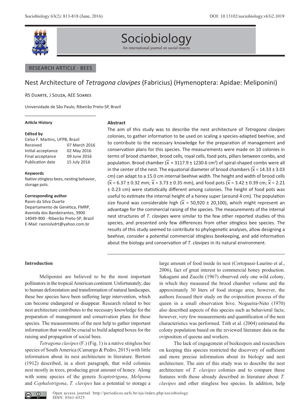 Sociobiology 63(2): 813-818 (June, 2016) DOI: 10.13102/Sociobiology.V63i2.1019