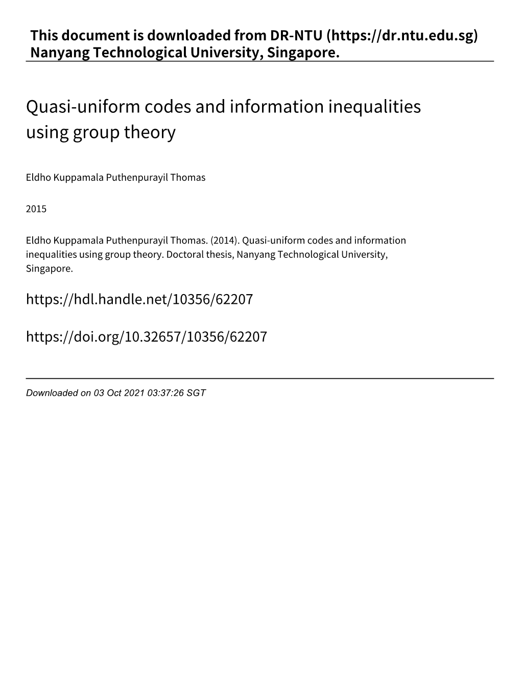 Quasi‑Uniform Codes and Information Inequalities Using Group Theory