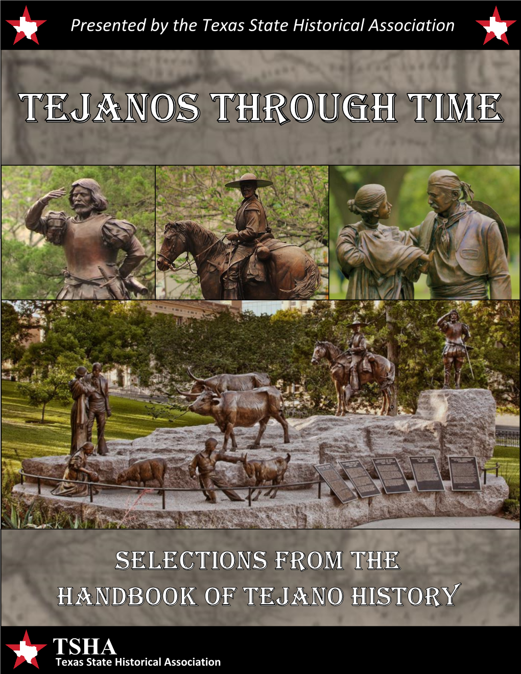Presented by the Texas State Historical Association