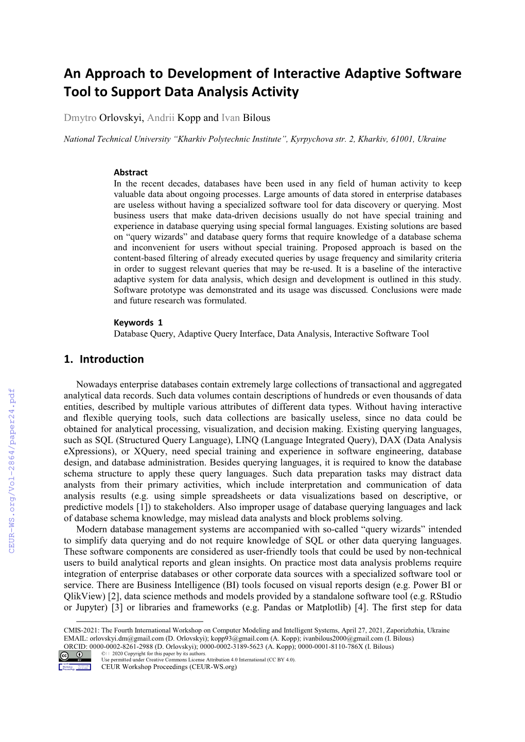 An Approach to Development of Interactive Adaptive Software Tool to Support Data Analysis Activity