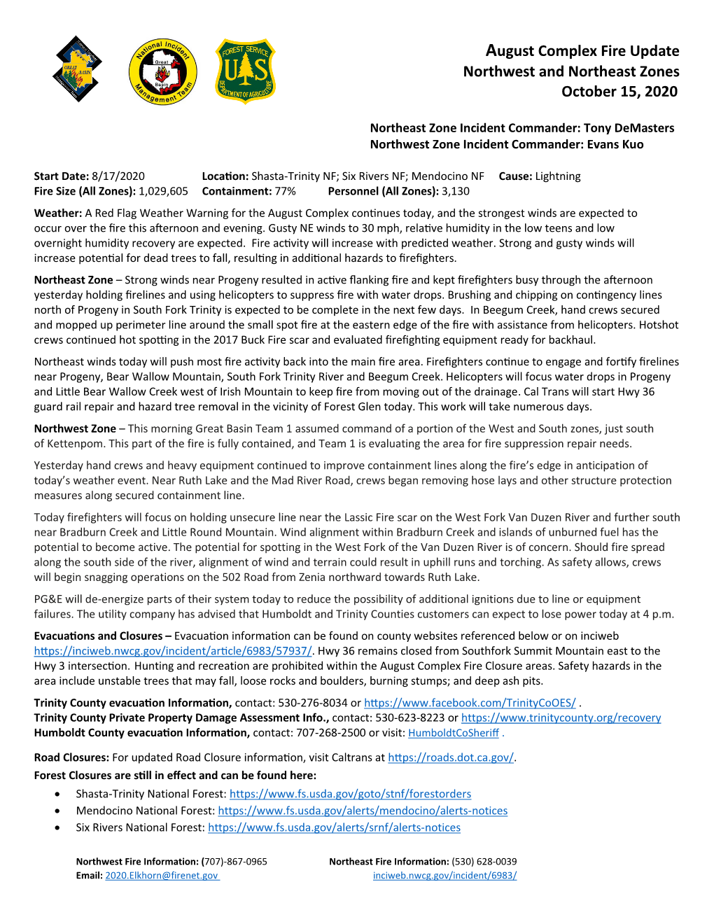 August Complex Fire Update Northwest and Northeast Zones October 15, 2020